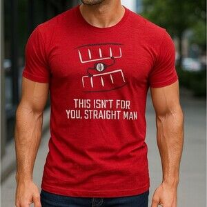 "This Isn't For You Straight Man" Men's XL Novelty Tee Red LGBTQIA Pride Rainbow